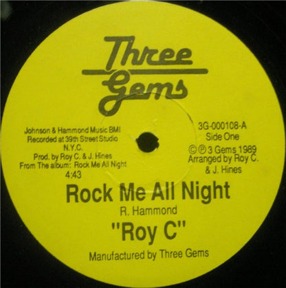 Roy C. Hammond : Rock Me All Night / Saved By The Bell (12")
