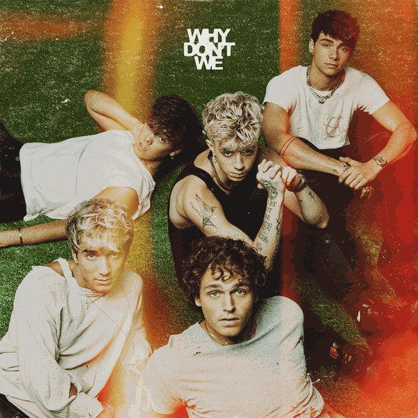 Why Don't We : The Good Times and The Bad Ones (LP, Album, Ora)