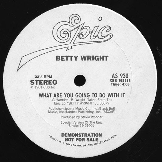 Betty Wright : What Are You Going To Do With It (12", Promo)