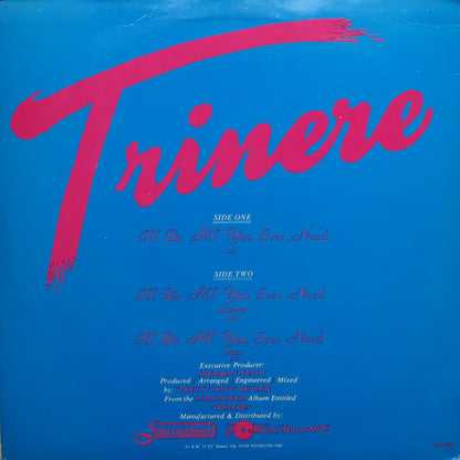 Trinere : I'll Be All You Ever Need (12", Pic)
