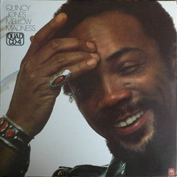 Quincy Jones : Mellow Madness (LP, Album, Quad, Mon)