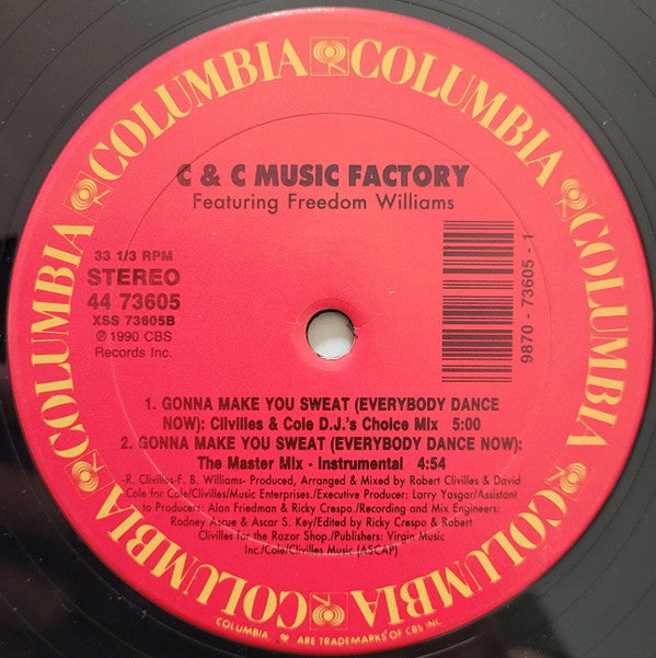 C + C Music Factory Featuring Freedom Williams : Gonna Make You Sweat (Everybody Dance Now) (12", Gen)