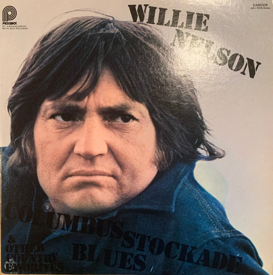 Willie Nelson : Columbus Stockade Blues & Other Country Favorites (LP, Album)