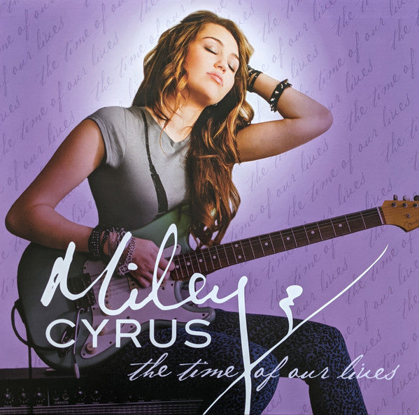 Miley Cyrus : The Time Of Our Lives (12", Album, Ltd, RE, Whi)