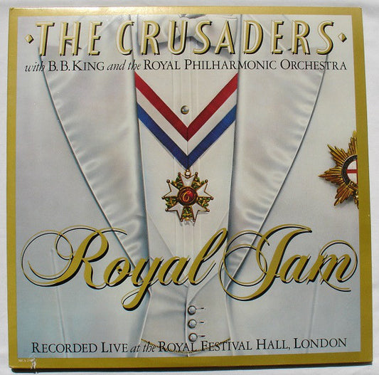 The Crusaders With B.B. King & Royal Philharmonic Orchestra : Royal Jam (2xLP, Album)