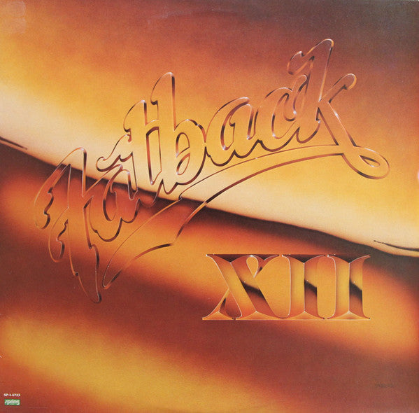 The Fatback Band : Fatback XII (LP, Album, 53 )