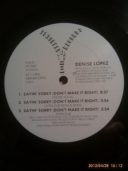 Denise Lopez : Sayin' Sorry (Don't Make It Right) (12")