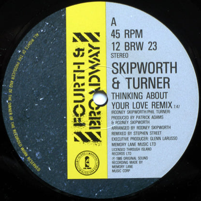 Skipworth & Turner : Thinking About Your Love (12", Single)