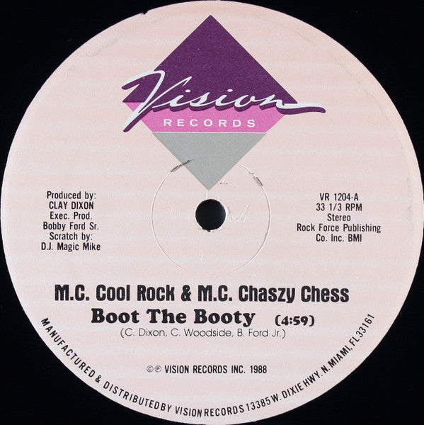 MC Cool Rock & MC Chaszy Chess : Boot The Booty (12", Pin)