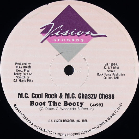 MC Cool Rock & MC Chaszy Chess : Boot The Booty (12", Pin)