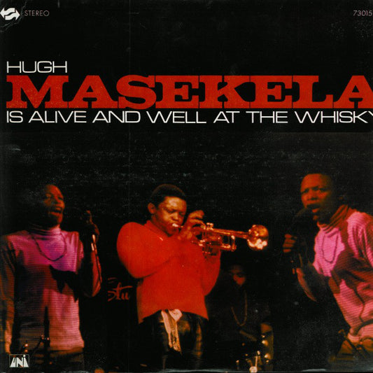 Hugh Masekela : Is Alive And Well At The Whisky (LP, Album, M/Print)