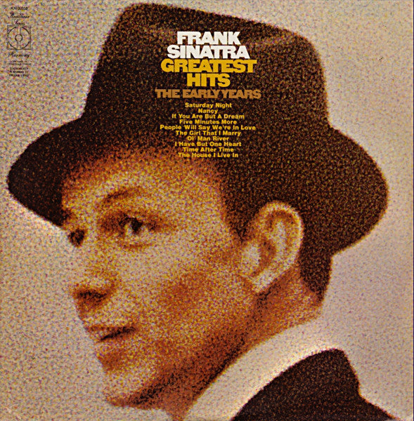 Frank Sinatra : Greatest Hits (The Early Years) (LP, Comp)