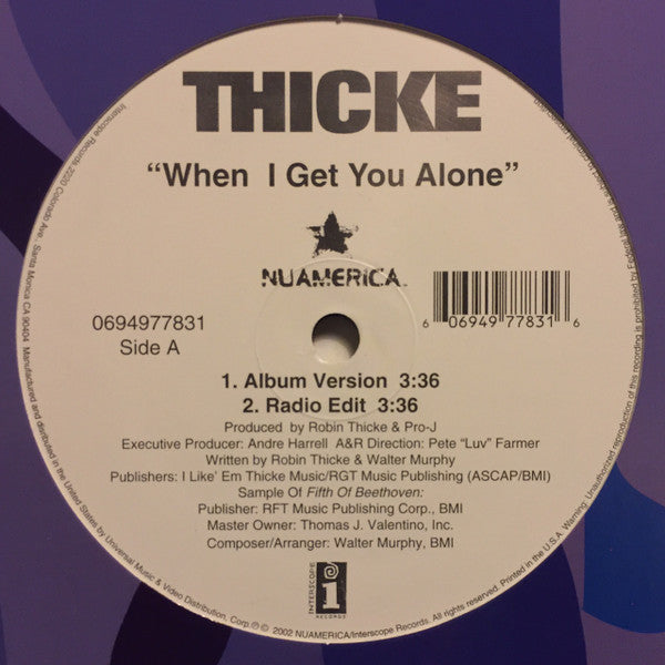 Robin Thicke : When I Get You Alone (12")