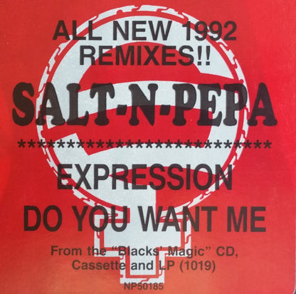 Salt 'N' Pepa : Expression '92 / Do You Want Me '92 (12")
