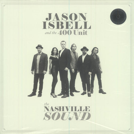 Jason Isbell And The 400 Unit : The Nashville Sound  (LP, Album, Gat)