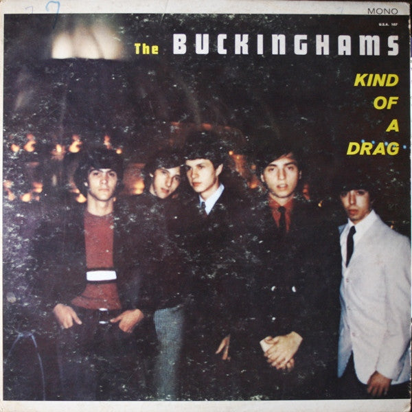 The Buckinghams : Kind Of A Drag (LP, Album, Mono)