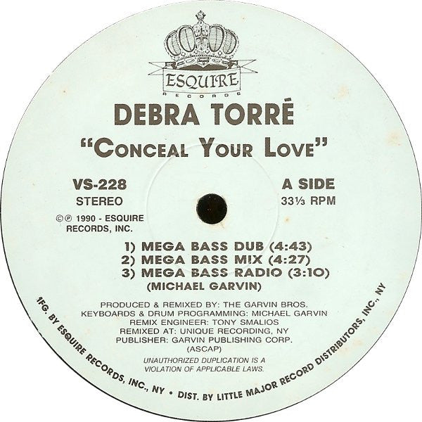 Debra Torré : Conceal Your Love (12")