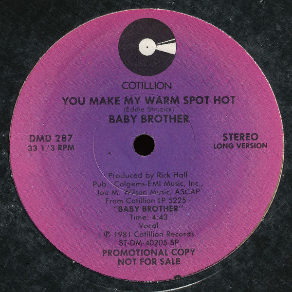 Baby Brother : You Make My Warm Spot Hot (12", Promo)