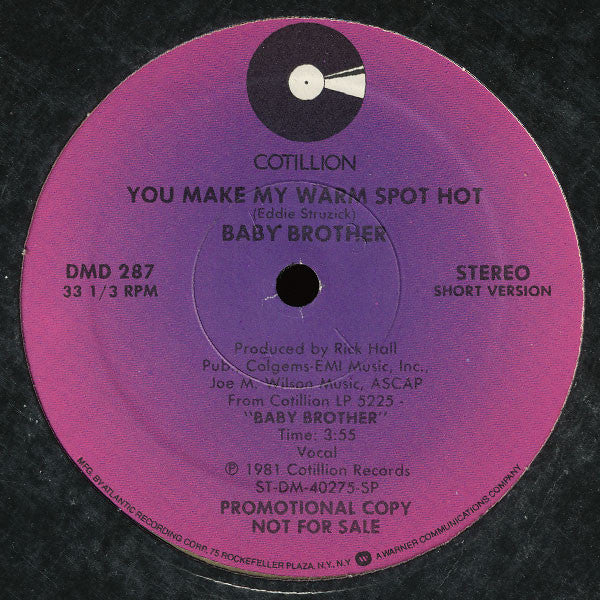 Baby Brother : You Make My Warm Spot Hot (12", Promo)