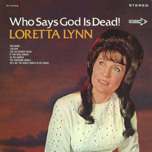 Loretta Lynn : Who Says God Is Dead! (LP, Album)
