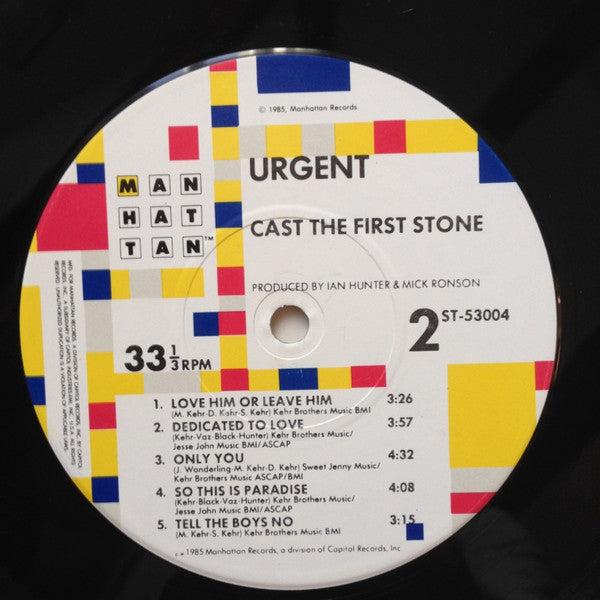 Urgent (2) : Cast The First Stone (LP, Album)