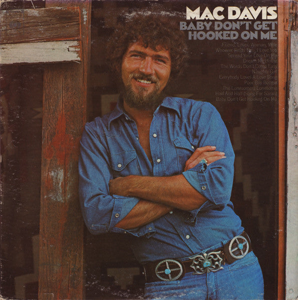 Mac Davis : Baby Don't Get Hooked On Me (LP, Album, RP)