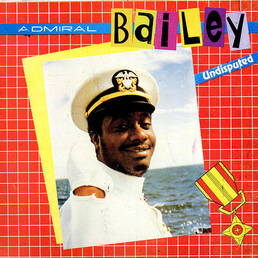 Admiral Bailey : Undisputed (LP, Album)