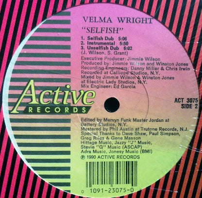 Velma Wright : Selfish (12", Single)