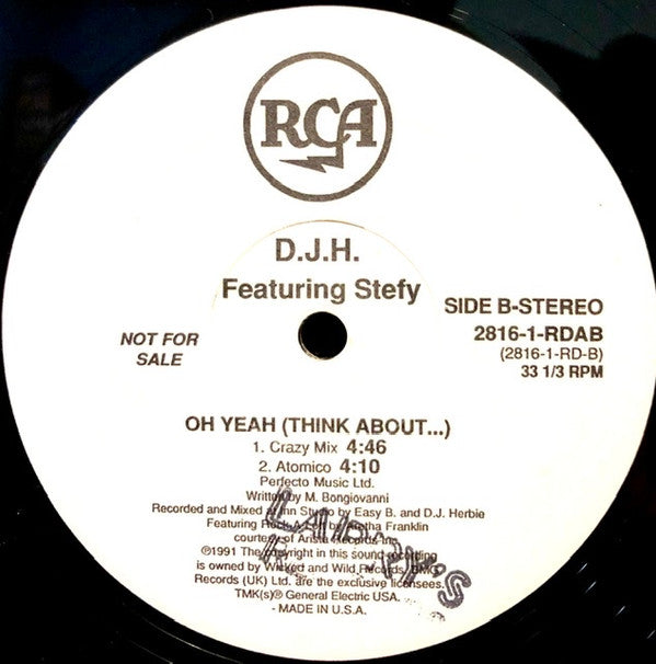 DJ H. Feat. Stefy : Oh Yeah (Think About...) (12", Promo)