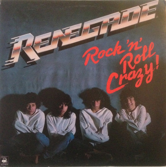 Renegade (21) : Rock 'N' Roll Crazy! (LP, Album)