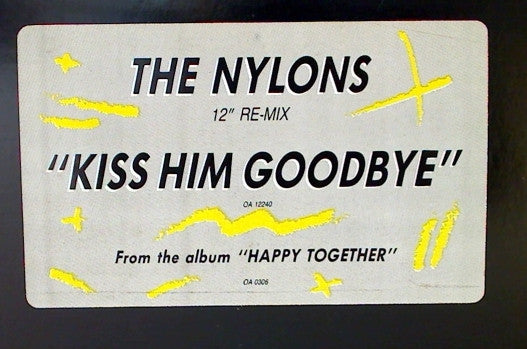 The Nylons : Kiss Him Goodbye (12", Single, Promo)