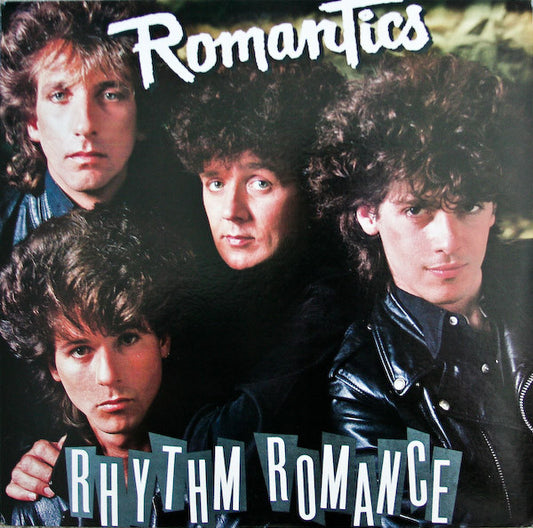 The Romantics : Rhythm Romance (LP, Album)