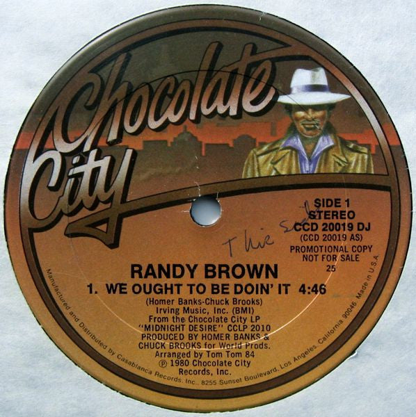 Randy Brown (2) : We Ought To Be Doin' It (12", Single, Promo)