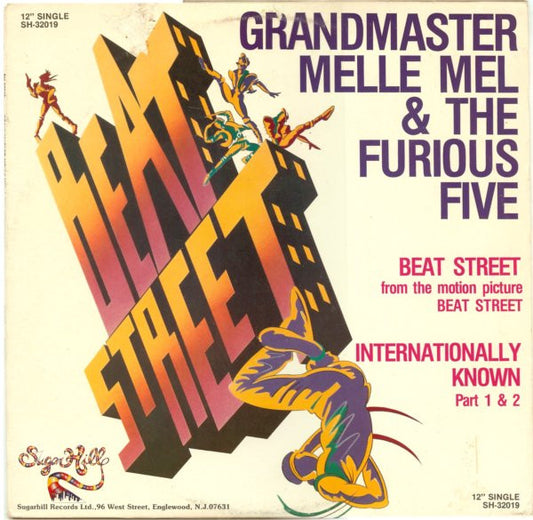 Grandmaster Melle Mel & The Furious Five : Beat Street / Internationally Known (12", Single)