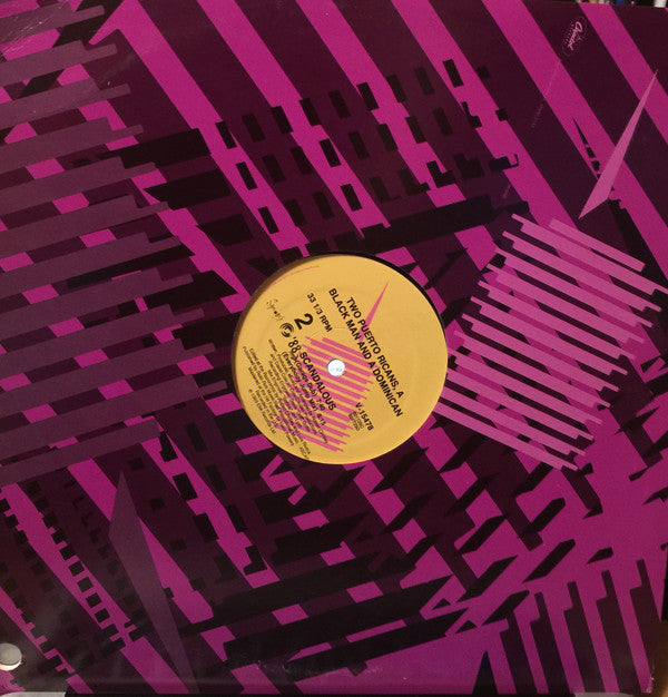 2 Puerto Ricans, A Blackman And A Dominican : Scandalous (12")