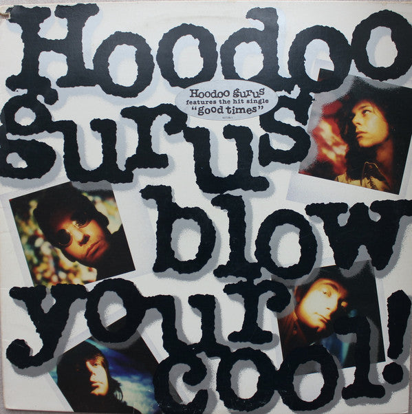 Hoodoo Gurus : Blow Your Cool! (LP, Promo, Spe)