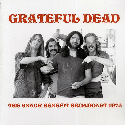 Grateful Dead – The Snack Benefit Broadcast 1975