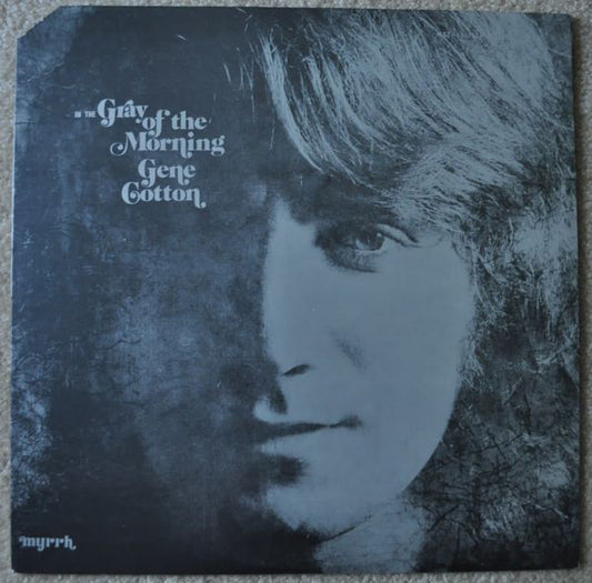 Gene Cotton : In The Gray Of The Morning (LP, Album)