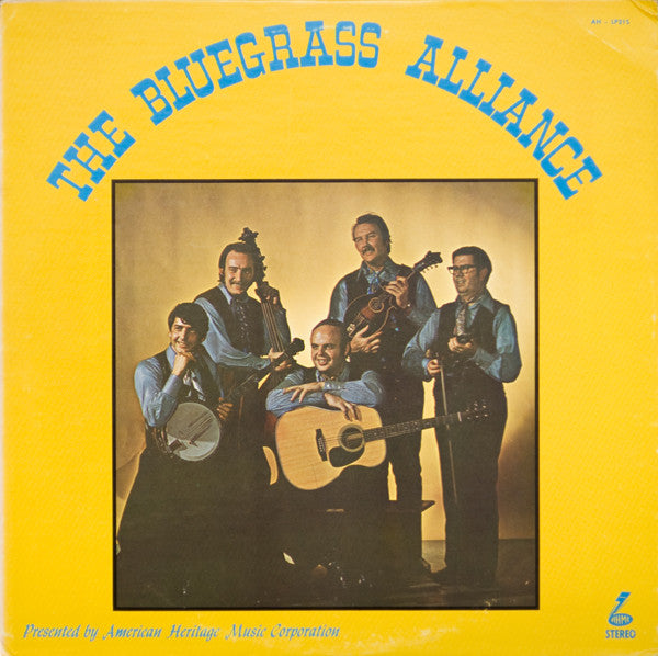 The Bluegrass Alliance : The Bluegrass Alliance (LP, Album)