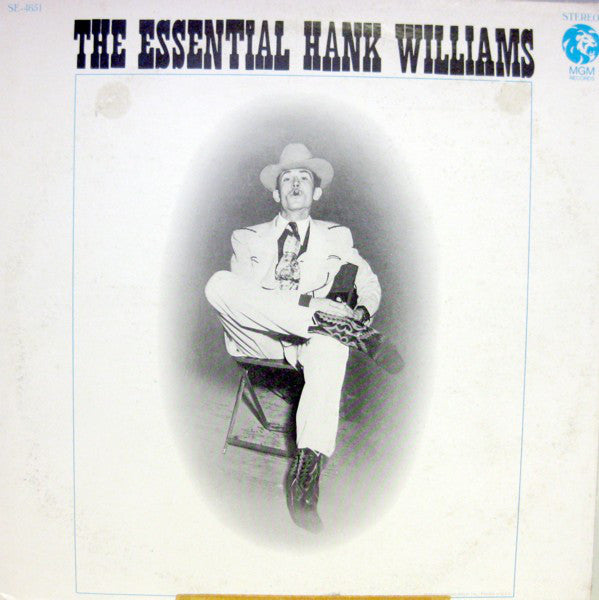 Hank Williams : The Essential Hank Williams (LP, Comp, Club)