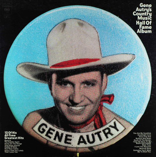 Gene Autry : Gene Autry's Country Music Hall Of Fame Album (LP, Comp, Ter)