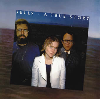 Jelly : A True Story (LP)