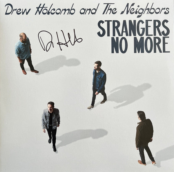 Drew Holcomb And The Neighbors : Strangers No More (LP)