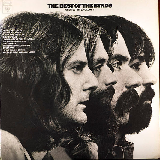 The Byrds : The Best Of The Byrds   Greatest Hits, Volume II  (LP, Comp)