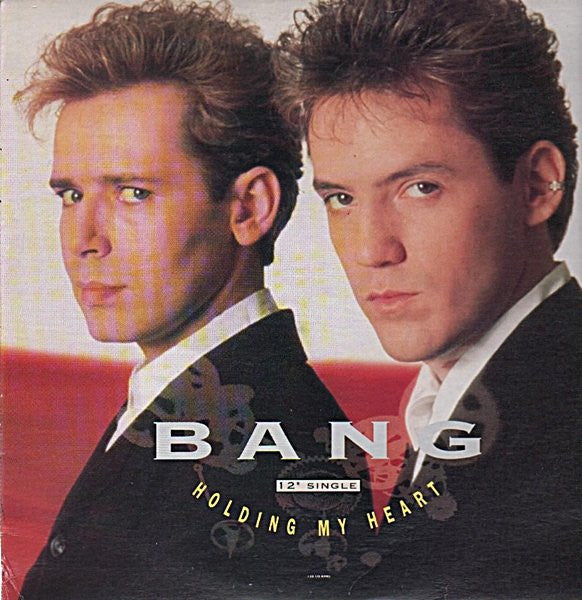 Bang (2) : Holding My Heart (12")