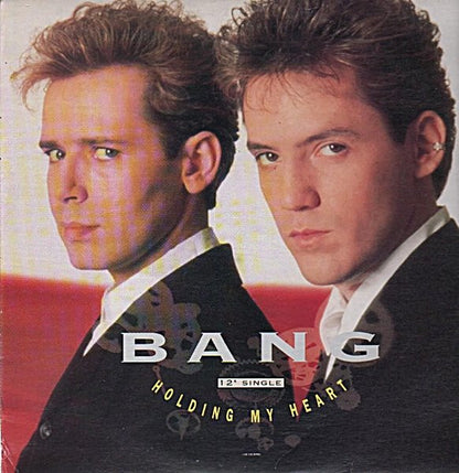 Bang (2) : Holding My Heart (12")