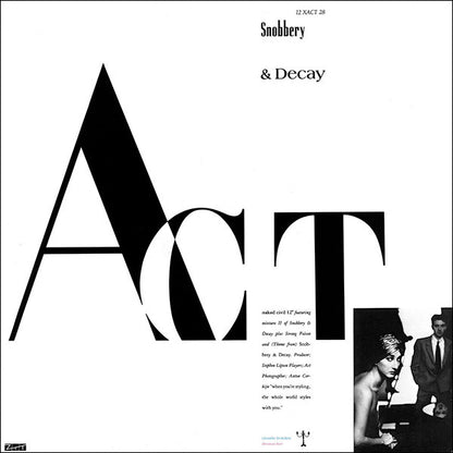 Act : Snobbery & Decay (12", Single)