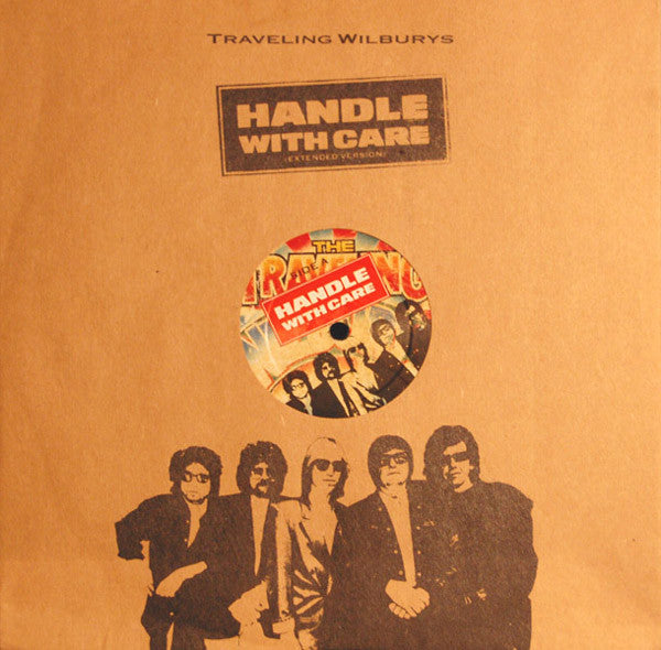 Traveling Wilburys : Handle With Care (Extended Version) (10")