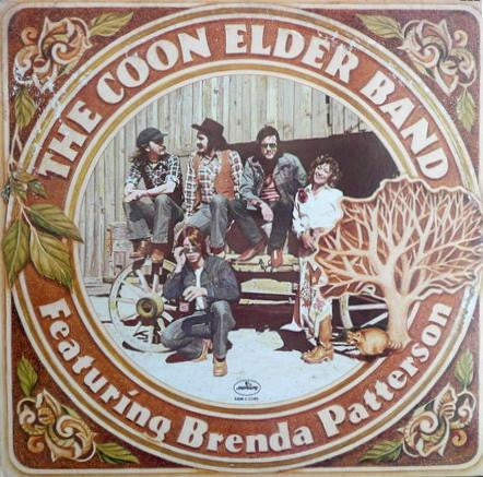 The Coon Elder Band Featuring Brenda Patterson : The Coon Elder Band Featuring Brenda Patterson (LP, Album)