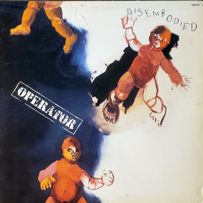 Operator (14) : Disembodied (LP, Album)